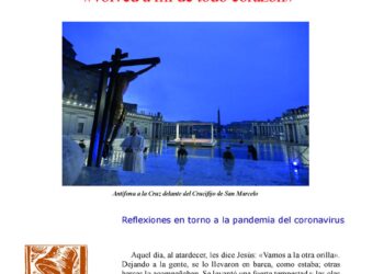 «Volved a mí de todo corazón»