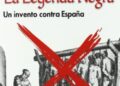 Lecturas para combatir  la Leyenda Negra